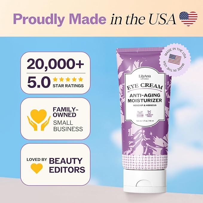 LilyAna Naturals Eye Cream for Dark Circles and Puffiness, Under Eye Cream for Wrinkles and Bags, Anti Aging - helps Improve Dryness; for Sensitive Skin - 1.7 oz - Made in USA