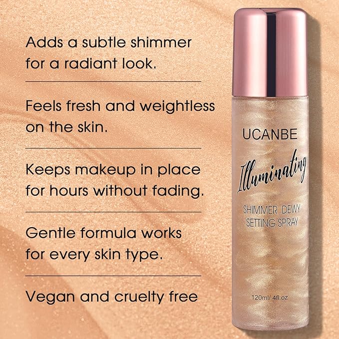 UCANBE Shimmer Dewy Setting Spray – Glowing + Makeup Setting Spray 2 in 1 Lightweight Formula for a Radiant Glow,Long-Lasting Face Mist for Face Body, 4 Fl Oz #Champagne